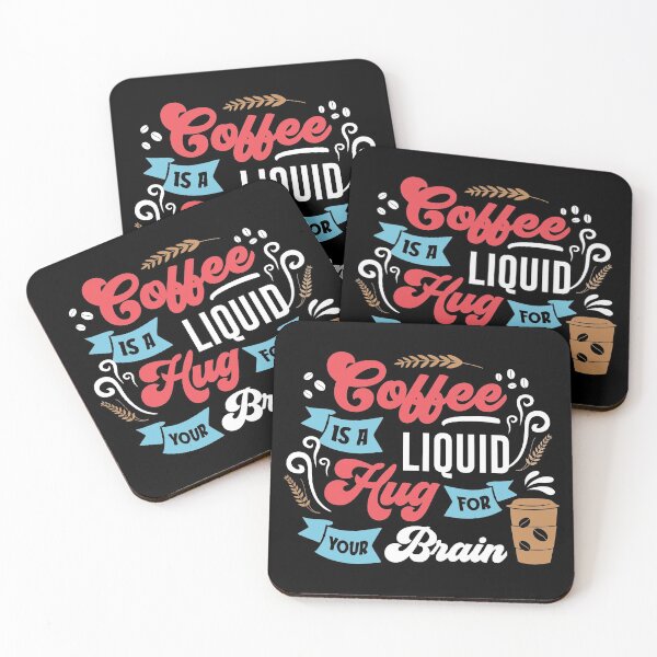 Item preview, Coffee Is a Liquid Hug for Your Brain Cool Design - Trendy Coffee Quote For Coffee Lovers and Coffee Addicts designed and sold by Prince - Bestseller ★★★★★.