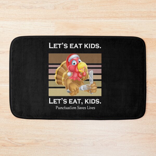 Item preview, Funny Let's Eat Kids Punctuation Saves Lives Thanksgiving Turkey Christmas designed and sold by sichaz.