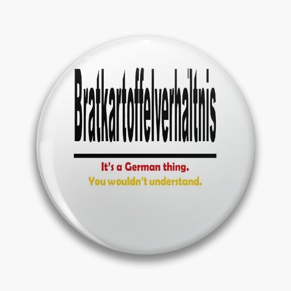 Item preview, Bratkartoffelverhaltnis - It's A German Thing. You Wouldn't Understand. designed and sold by taiche.