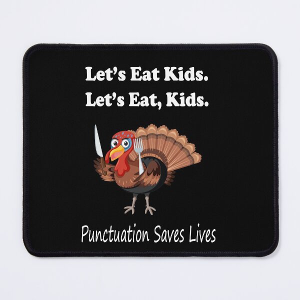 Item preview, Funny Let's Eat Kids Punctuation Saves Lives Thanksgiving Turkey Christmas designed and sold by sichaz.