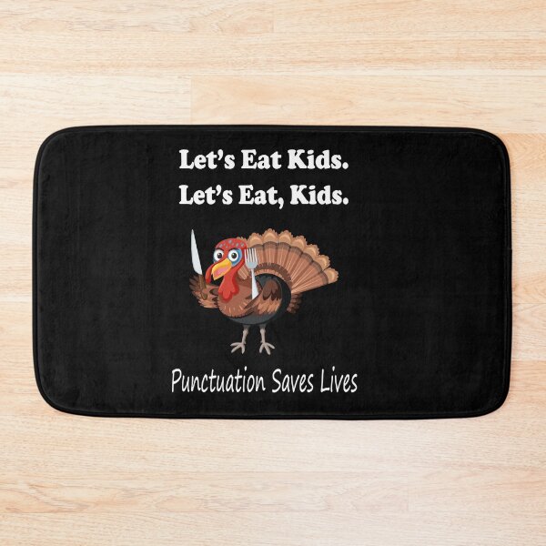 Item preview, Funny Let's Eat Kids Punctuation Saves Lives Thanksgiving Turkey Christmas designed and sold by sichaz.