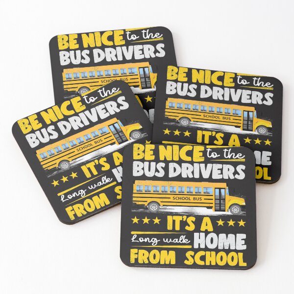 Item preview, Be Nice To The Bus Driver Funny School Bus Driver designed and sold by backtrending.