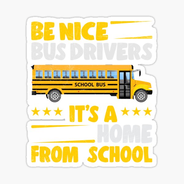 Details about   Sarcastic School Bus Driver Sticker Portrait 
