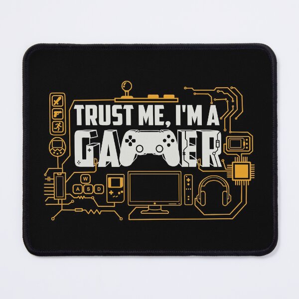 Item preview, Trust Me. I'm A Gamer designed and sold by Vector Scout Lab.