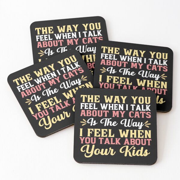 Item preview, How You Feel When I Talk About Cats designed and sold by SewnMemories.