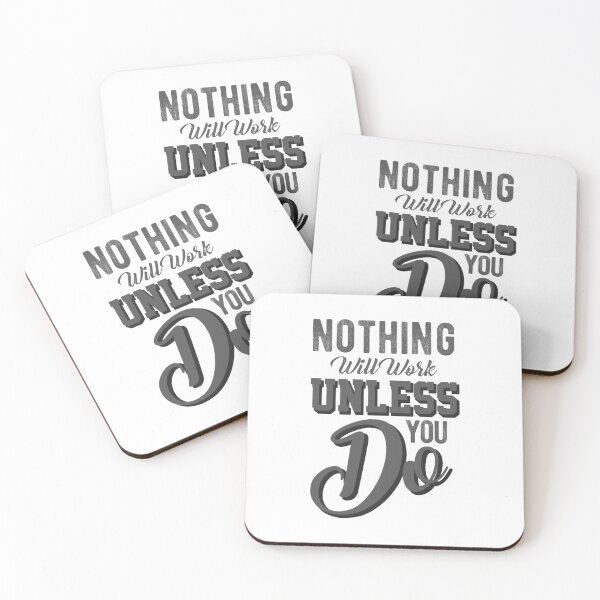 Item preview, Nothing will work unless you do - Better Person, Stay Motivated designed and sold by Delandor.