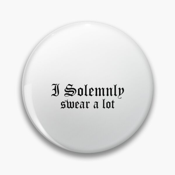 Item preview, I solemnly swear a lot designed and sold by MichaelPrado.