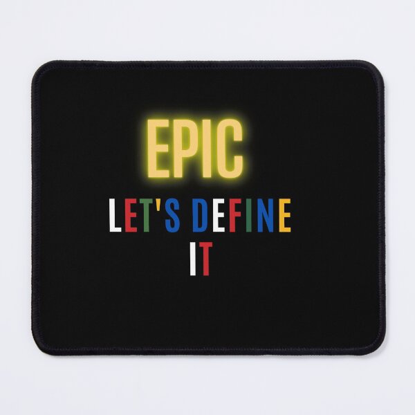 Item preview, definition of epic designed and sold by DareDreams.