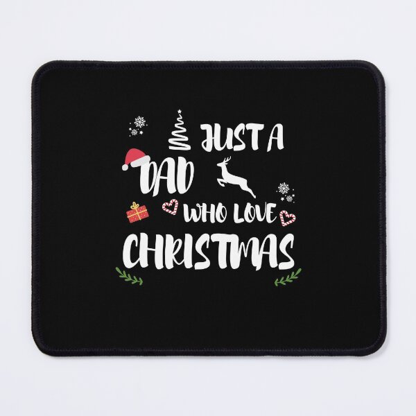 Item preview, Just A Dad Who Loves Christmas designed and sold by imaneless.
