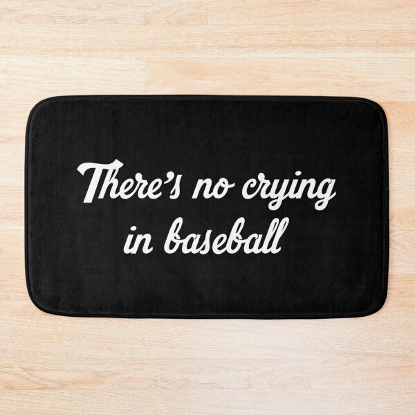 Item preview, There’s no crying in baseball designed and sold by Cuttintees.