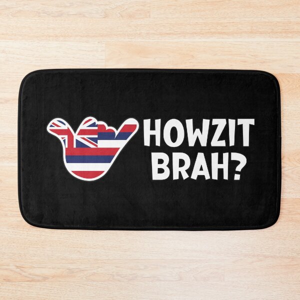 Item preview, Howzit Brah? Hawaiian greeting and shaka sign with the flag of Hawaii placed inside designed and sold by robimerch.