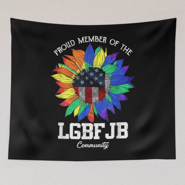 Item preview, Proud Member Of The LGBFJB Community US FLAG Sunflower designed and sold by EverettLacy.