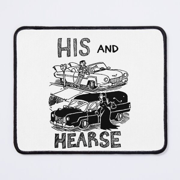 His and Hearse Mouse Pad