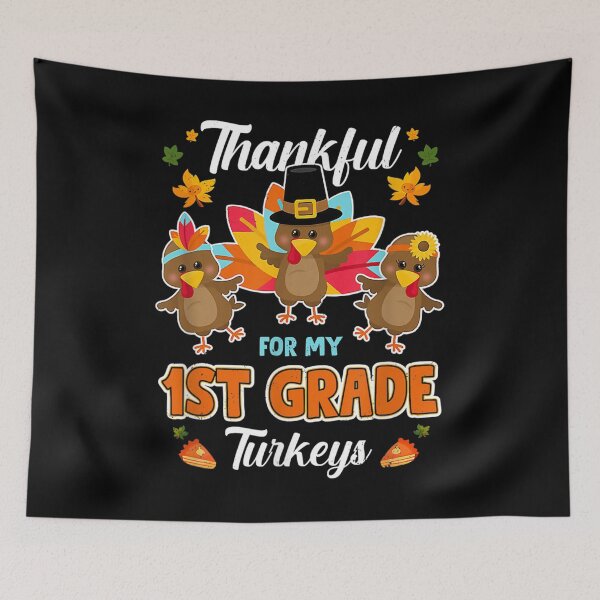 Item preview, Thankful For My 1St Grade Turkeys Thanksgiving Teacher designed and sold by EverettLacy.