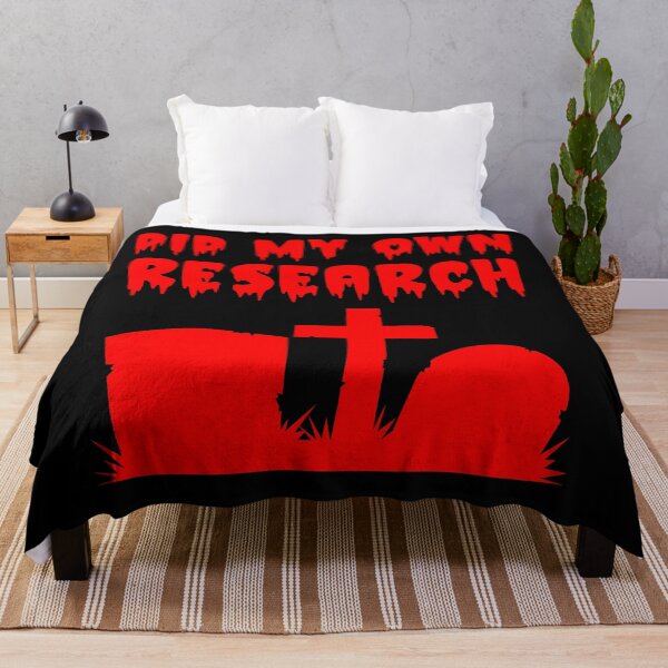 Item preview, Did My Own Research Dead Graves designed and sold by WPahat.