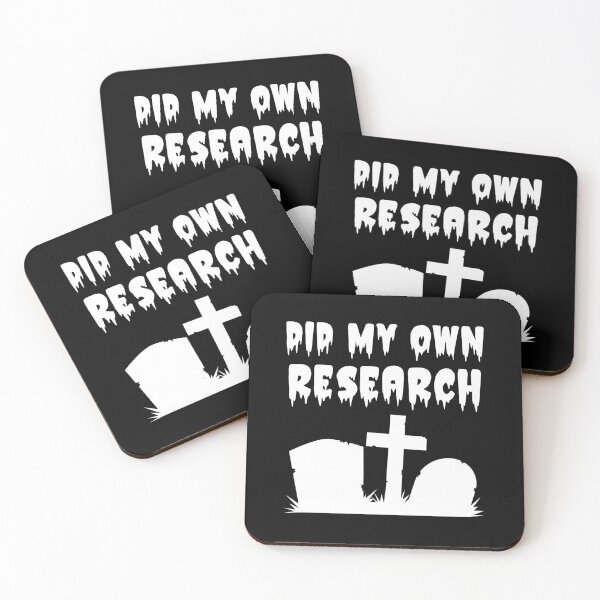 Item preview, Did My Own Research Dead Graves designed and sold by WPahat.