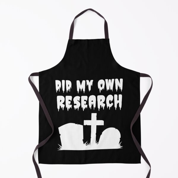 Item preview, Did My Own Research Dead Graves designed and sold by WPahat.