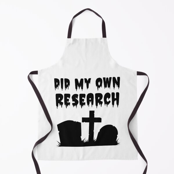 Item preview, Did My Own Research Dead Graves designed and sold by WPahat.