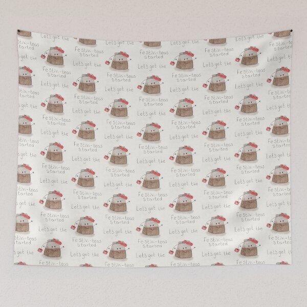 Item preview, Let's get the festivi- teas started designed and sold by Charlotsart .