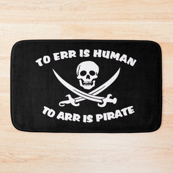 Item preview, To Arr is Pirate designed and sold by Cursed-Creative.