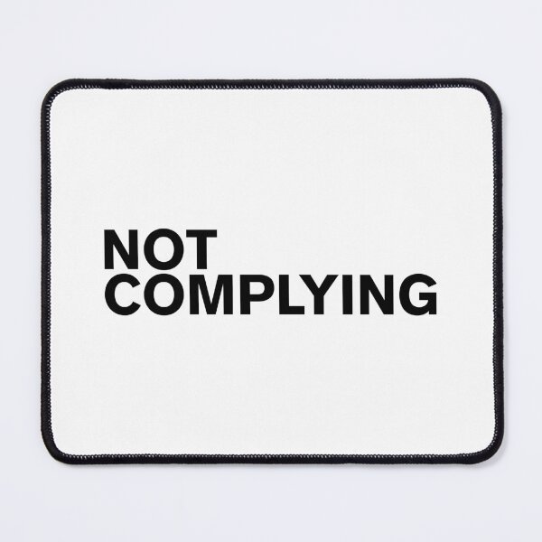 Item preview, CRITICAL THINKING | NOT COMPLYING designed and sold by axelle1410.