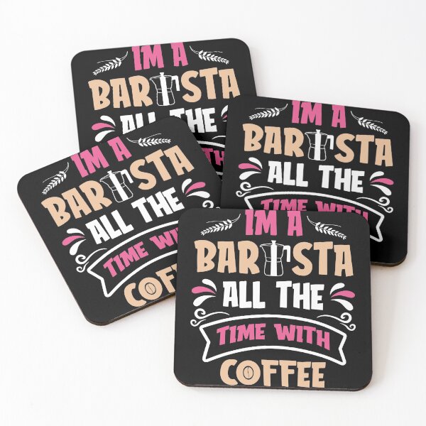 Item preview, Funny I'm a Barista All the Time with Coffee Cool Design - Trendy Coffee Quote For Coffee Lovers and Coffee Addicts designed and sold by Prince - Bestseller ★★★★★.