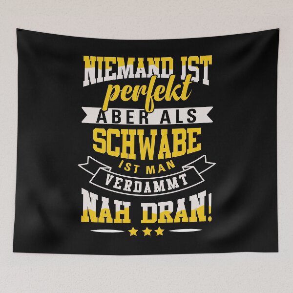 Item preview, Nobody Is Perfect - Swabian designed and sold by Schwaben Designs.