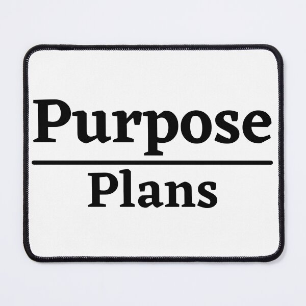 Item preview, Purpose over plans designed and sold by GGSGetGoodStuff.