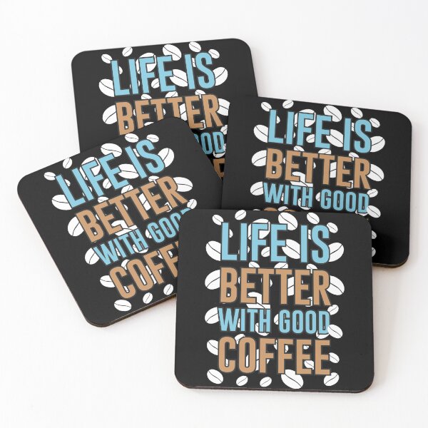 Item preview, Life Is Better with Good Coffee Cool Design - Trendy Coffee Quote For Coffee Lovers and Coffee Addicts designed and sold by Prince - Bestseller ★★★★★.