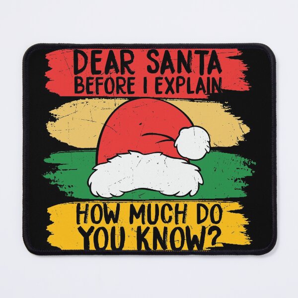Item preview, Dear santa before I explain how much do you know designed and sold by pnkpopcorn.