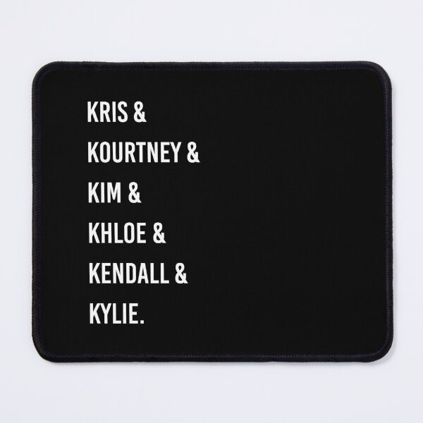 Item preview, Kris & Kourtney & Kim & Kloe & Kendall & Kylie. designed and sold by T R E N D Y Z.
