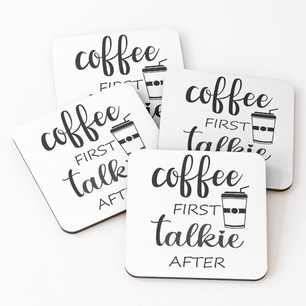 Item preview, Coffee First Talkie After Funny Coffee Saying designed and sold by MimsTees.