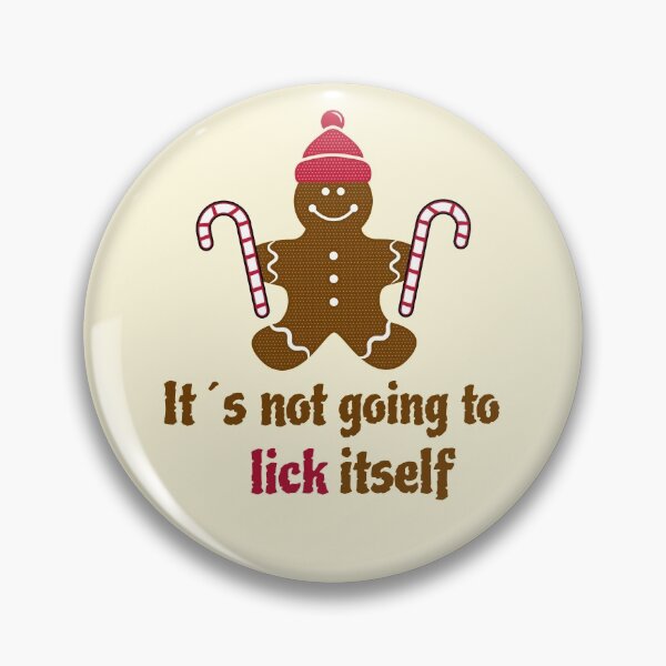 Item preview, It´s Not Going To Lick Itself. Sweet Gingerbread Man With Candy Cone Christmas designed and sold by Rebel-Design.