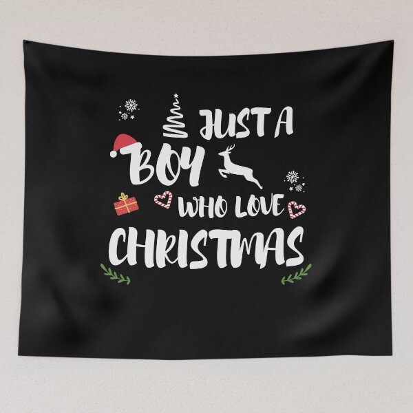 Item preview, Just A Boy Who Loves Christmas designed and sold by imaneless.