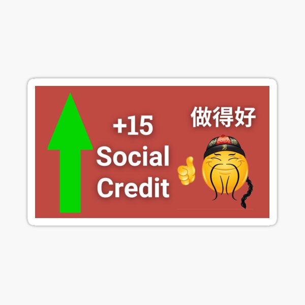 Китайские кредиты. +100 Social credit Китай. Social credit Стикеры. Стикеры social credit China. +15 Social credit China.