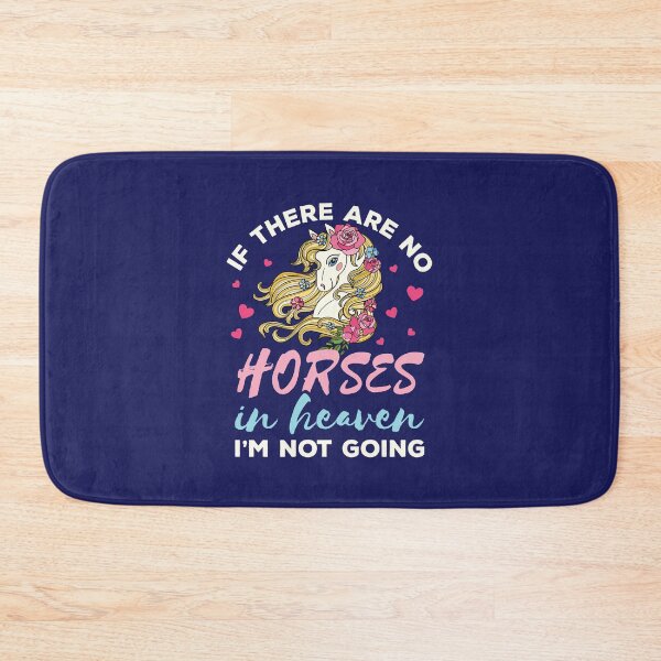 Item preview, If There Are No Horses in Heaven I'm Not Going designed and sold by jaygo.
