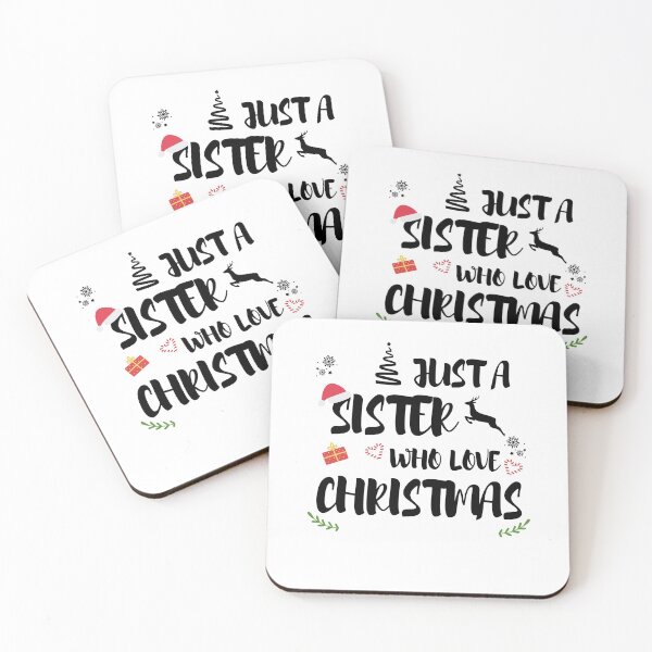 Item preview, Just A Sister Who Loves Christmas designed and sold by imaneless.