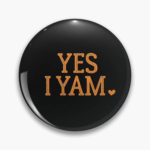 Item preview, Yes I Yam Funny Thanksgiving Halloween Matching Couple Women designed and sold by ACHRAF877.