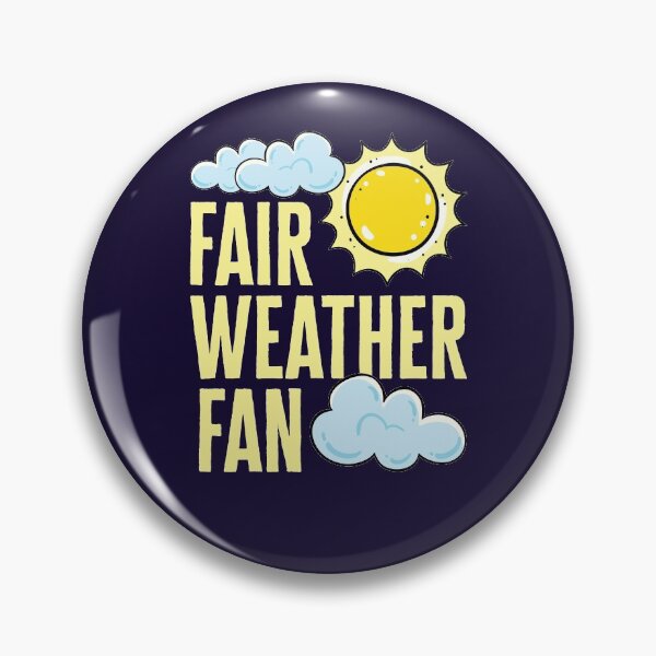 Item preview, Fair Weather Fan Funny Meteorologist Weatherman designed and sold by jaygo.