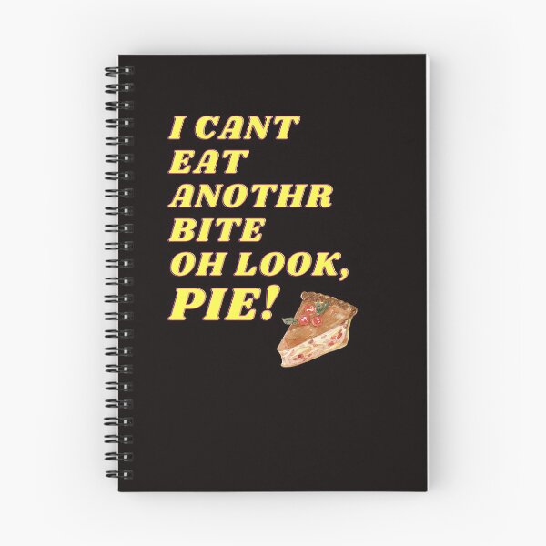 Item preview, I Cant Eat Another Bite Oh Look Pie Essential T-Shirt  designed and sold by Zyphrost ★★★★★ (✔).