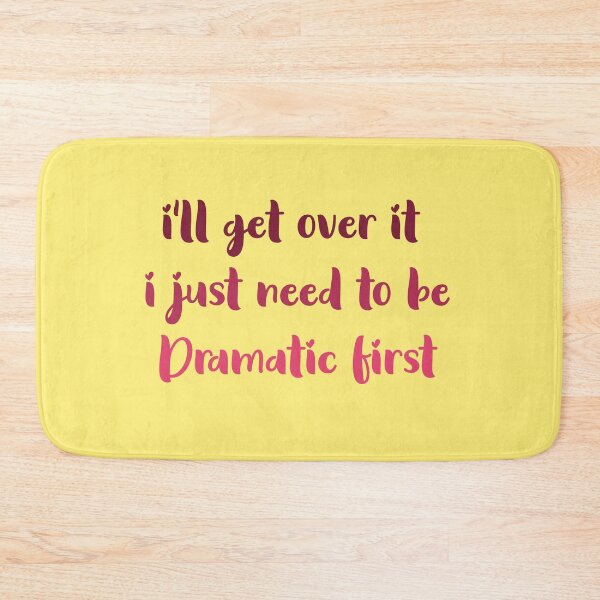 Item preview,  ill get over it i just need to be dramatic first designed and sold by ErmessThiings.