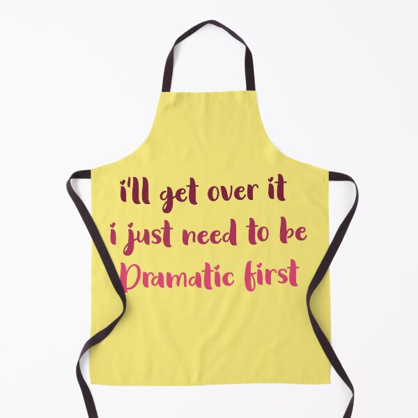 Item preview,  ill get over it i just need to be dramatic first designed and sold by ErmessThiings.