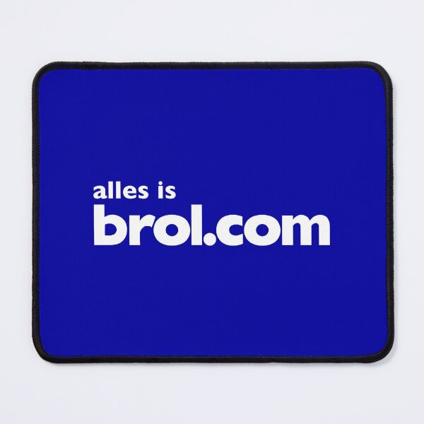 Item preview, Alles is brol dot com (white) designed and sold by benlefevere.