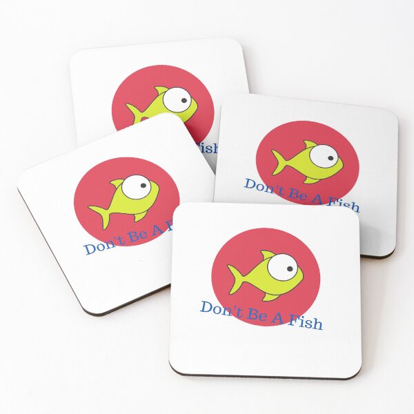 Item preview, Don't be a Fish  designed and sold by Fionamyles.