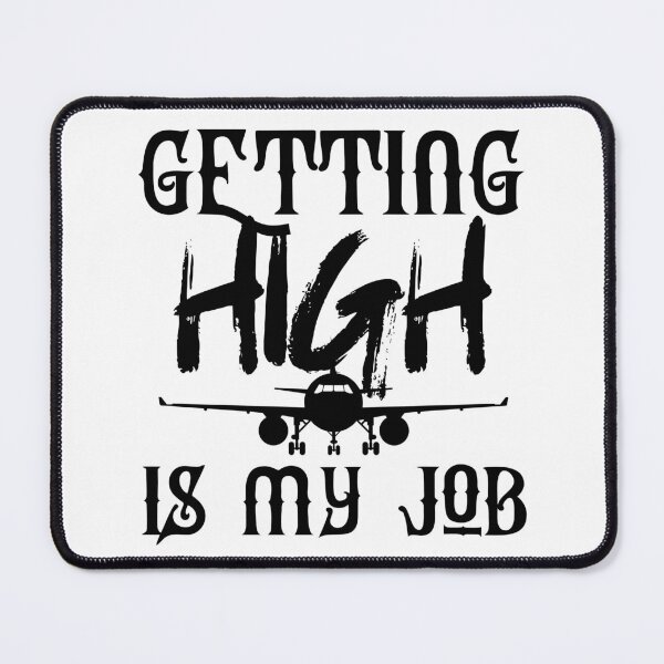 Item preview, getting high is my job designed and sold by Artnight.