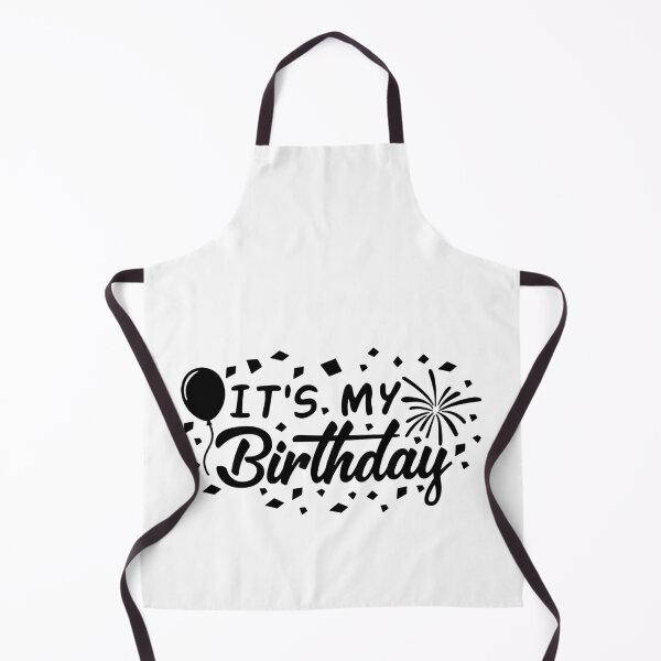 Item preview, It's my birthday happy birthday funny birthday Vacation Inspiration Joy Mood designed and sold by DesignByHeartUK.