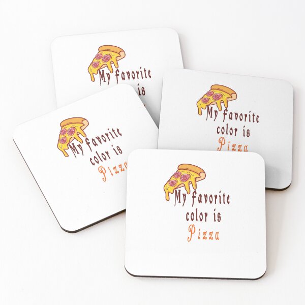 Item preview, My favorite color is pizza,it's Colorful design for pizza lovers designed and sold by fabricutie.