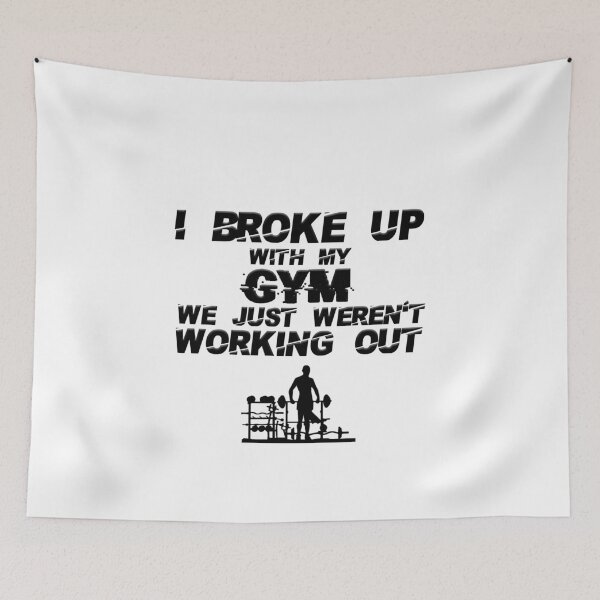 Item preview, I Broke up With my GYM we Just werent working out designed and sold by ErmessThiings.