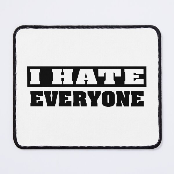 Item preview, I Hate Everyone Essential Classic Sticker designed and sold by SW33TSP0T.