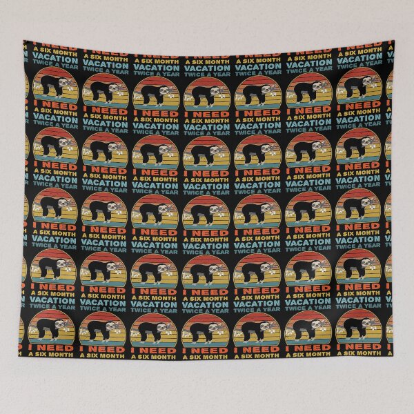 Item preview, I Need A Six Month Vacation Twice A Year designed and sold by LEGACY10.